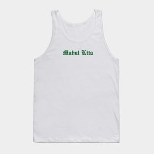 MAHAL KITA I LOVE YOU FILIPINO SHIRT Tank Top